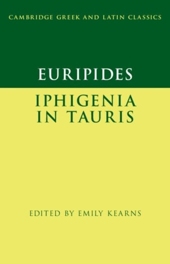 Euripides. Iphigenia in Tauris Opracowanie zbiorowe