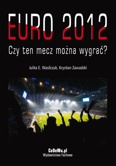 EURO 2012 Wasilczuk Julita E., Zawadzki Krystian