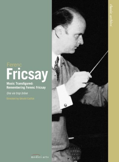 Euroarts Classic Archive Music Transfigured Remembering Ferenc Fricsay Rundfunk-Sinfonieorchester Berlin
