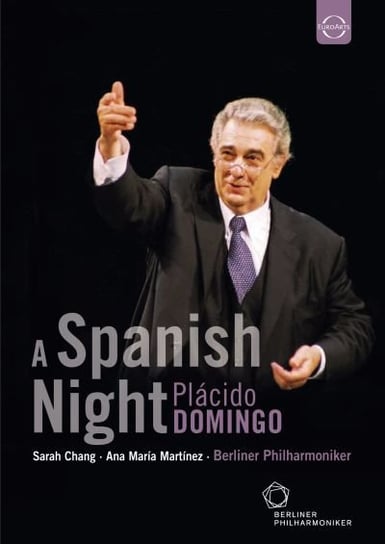 Euroarts Plácido Domingo Conducts A Spanish Night Waldbühne Berlin Berliner Philharmoniker, Domingo Placido