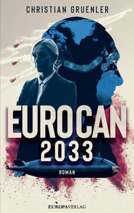 EUROCAN 2033 Europa Verlag München