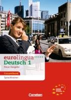 Eurolingua. Gesamtband 1. Intensivtrainer Cornelsen Verlag