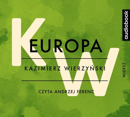 Europa Wierzyński Kazimierz