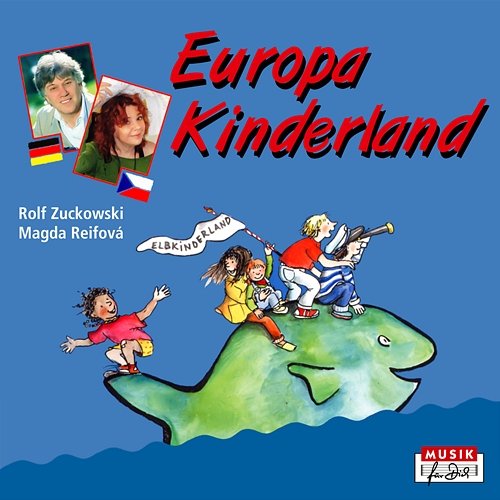 Europa Kinderland Rolf Zuckowski, Magda Reifová