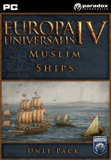 Europa Universalis 4 - Muslim Ships Unit Pack Paradox