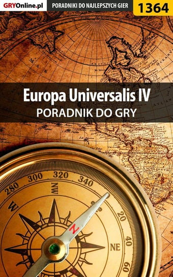 Europa Universalis IV. Poradnik do gry Kamiński Arek Skan