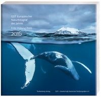 Europäischer Naturfotograf des Jahres und Fritz Pölking Preis 2016 Tecklenborg Verlag Gmbh, Tecklenborg Verlag Gmbh&Co. Kg