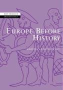 Europe Before History Kristian Kristiansen