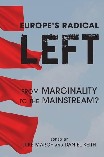 Europe's Radical Left March Luke