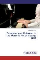 European and Universal in the Pianistic Art of George Bizet Naie Lacramioara
