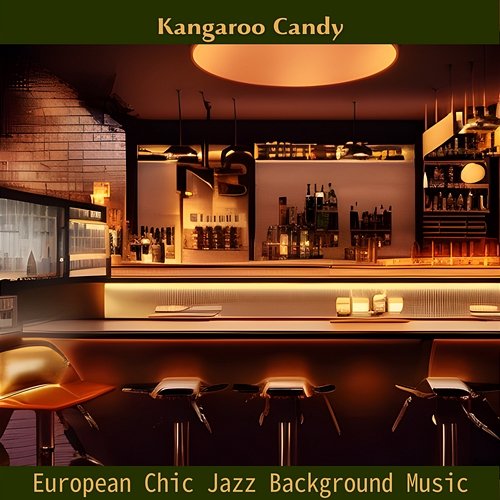 European Chic Jazz Background Music Kangaroo Candy