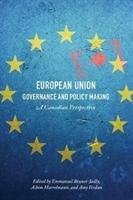 European Union Governance and Policy Making University Of Toronto Press