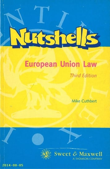 European Union Law 3ed Cuthbert Mike