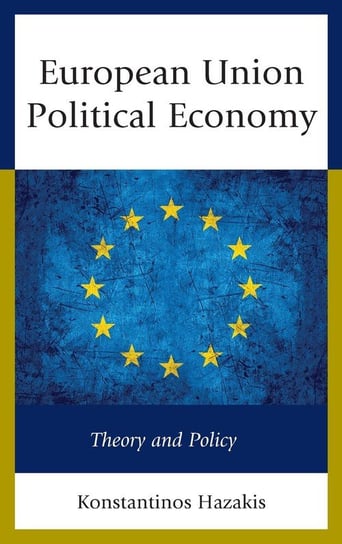 European Union Political Economy Hazakis Konstantinos