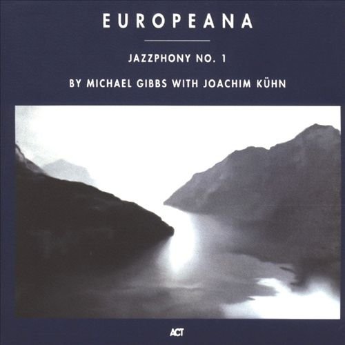 Europeana: Jazzphony No. 1 Kuhn Joachim, Radio Philharmonie Hannower NDR