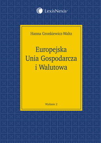 Europejska Unia Gospodarcza i Walutowa Gronkiewicz-Waltz Hanna