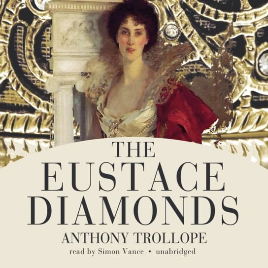Eustace Diamonds Trollope Anthony
