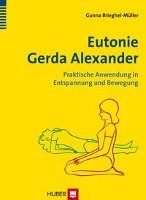 Eutonie Gerda Alexander Brieghel-Muller Gunna