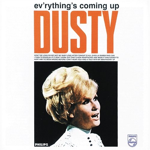 Ev'rything's Coming Up Dusty Dusty Springfield