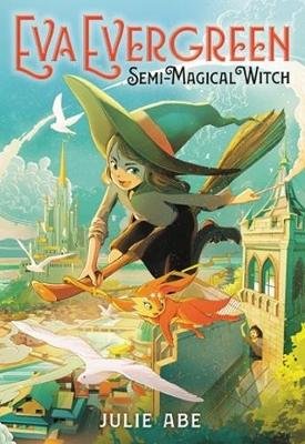 Eva Evergreen, Semi-Magical Witch Julie Abe