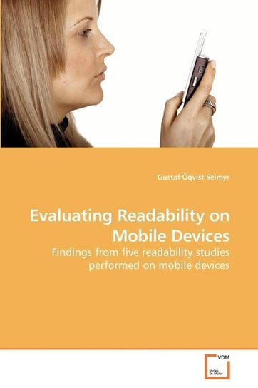 Evaluating Readability on Mobile Devices Öqvist Seimyr Gustaf