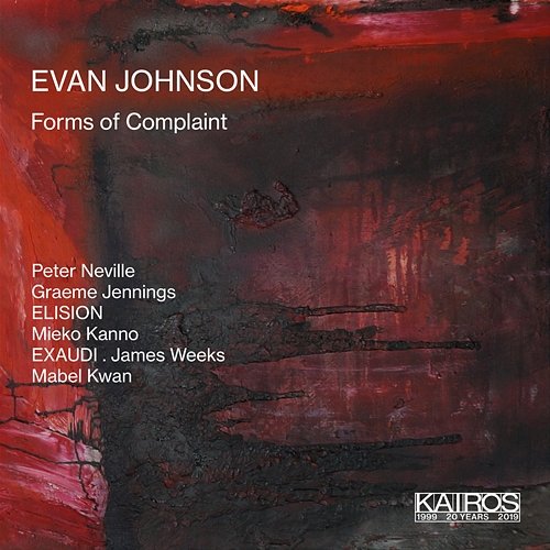 Evan Johnson: Forms of Complaint Various Artists