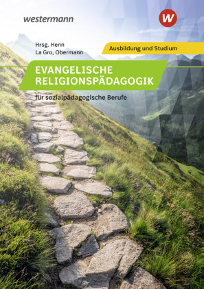 Evangelische Religionspädagogik für sozialpädagogische Berufe Bildungsverlag EINS