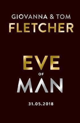 Eve of Man Fletcher Tom, Fletcher Giovanna