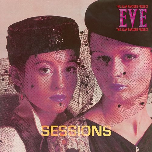 Eve (Sessions) The Alan Parsons Project