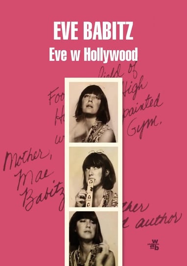 Eve w Hollywood Babitz Eve