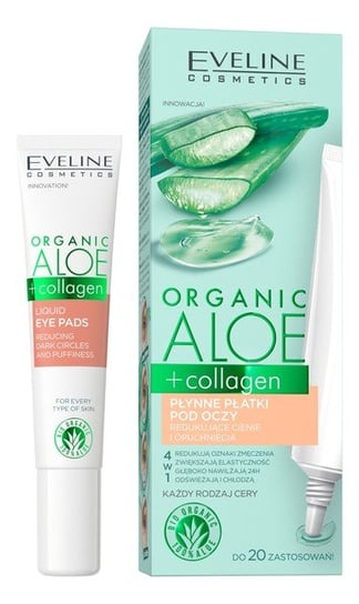 Eveline Cosmetics, Organic Aloe + Collage, Płynne płatki pod oczy redukujące cienie i opuchnięcia 4w1 Eveline Cosmetics