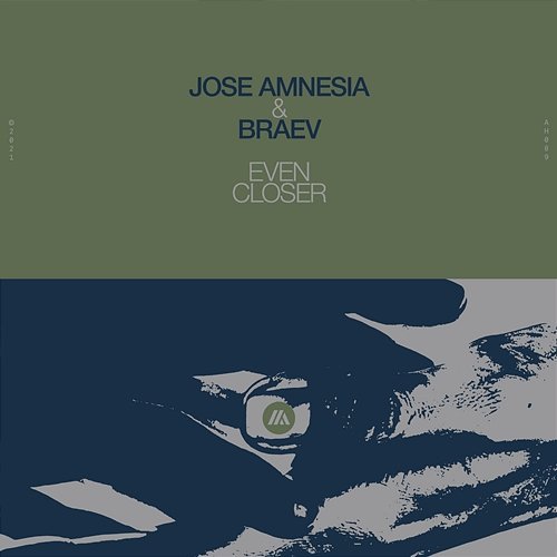 Even Closer Jose Amnesia & braev