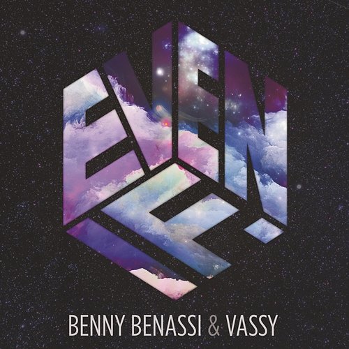 Even If Benny Benassi & Vassy