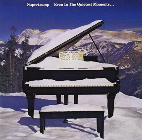 Even in the Quietest Moments Supertramp