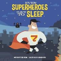 Even Superheroes Have to Sleep Crow Sara, Record Adam