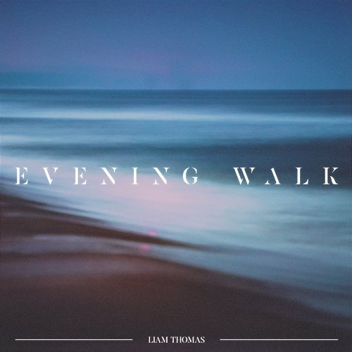 Evening Walk Liam Thomas