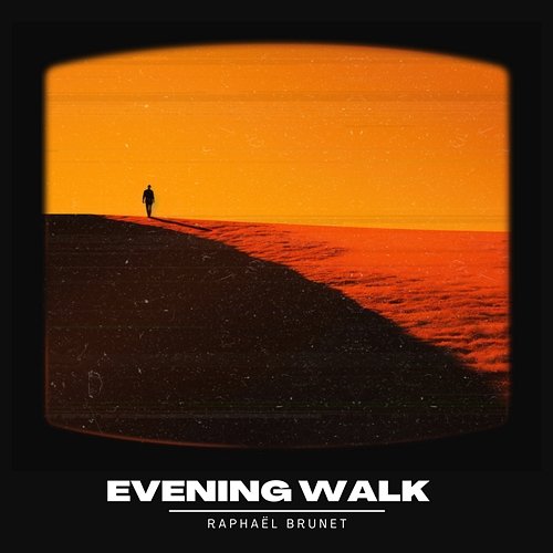 Evening Walk Raphaël Brunet