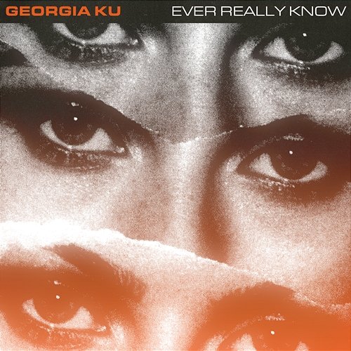 Ever Really Know Georgia Ku