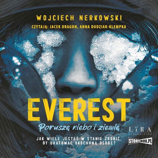 Everest. Poruszę niebo i ziemię - audiobook Nerkowski Wojciech