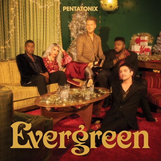 Evergreen Pentatonix