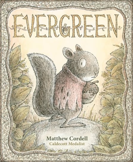 Evergreen Matthew Cordell