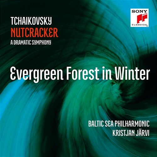 Evergreen Forest in Winter Kristjan Järvi, Baltic Sea Philharmonic