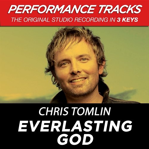 Everlasting God Chris Tomlin