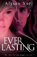 Everlasting (Immortals Bk 6) Noel Alyson