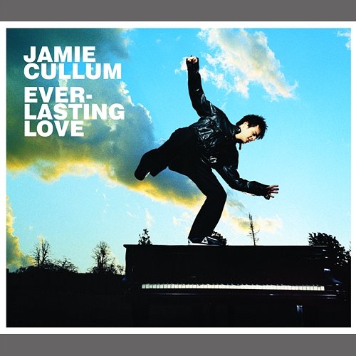 Everlasting Love Jamie Cullum