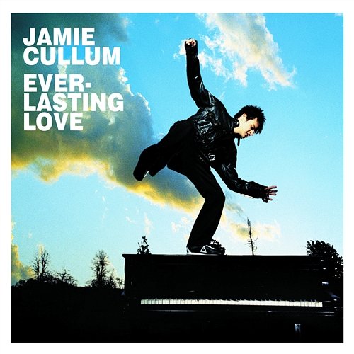 Everlasting Love Jamie Cullum