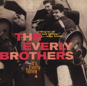 Everly Brothers And The Everly Brothers
