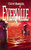 Everville Barker Clive