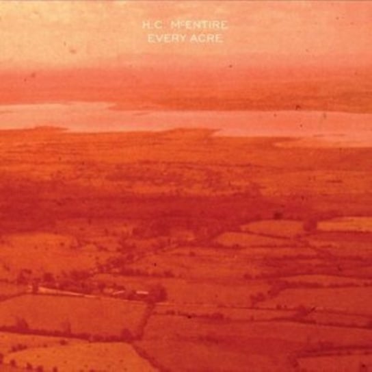Every Acre H.C. McEntire