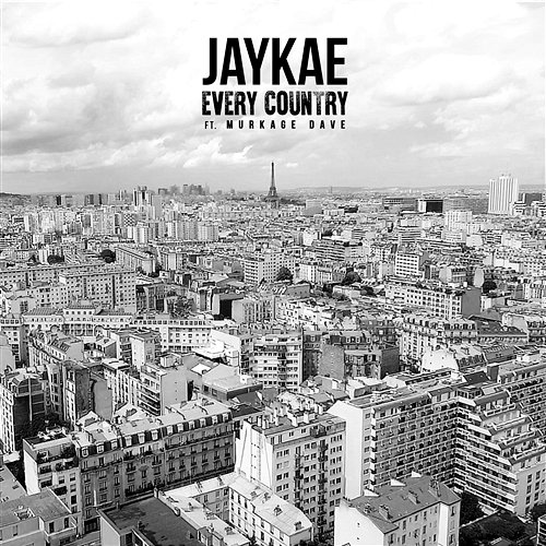 Every Country Jaykae feat. Murkage Dave